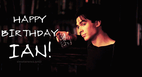 happy-birthday-ian-damon-salvatore-17526482-500-271.gif