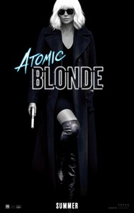 Atomic_Blonde_poster.thumb.jpg.3dc09d3f5174412bd09b3b40835659cf.jpg