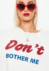 white-dont-bother-me-slogan-raw-hem-sweatshirt (2).jpg