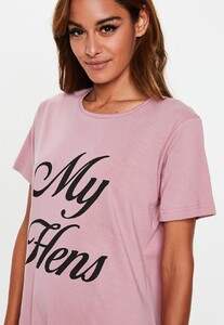 pink-my-hens-slogan-night-t-shirt.jpg 2.jpg