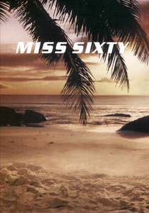 Miss_Sixty_Spring_Summer_2005_01.thumb.png.e495306e7da4a4e38d52dbeaa552cae8.png