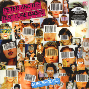 peter and the test tube babies-supermodels-LP.jpg
