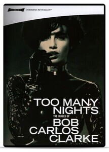 Too Many Nights - The Images of Bob Carlos Clarke.jpg