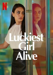 AMK-Movie2022-LuckiestGirlAlive-Posters-04.jpg